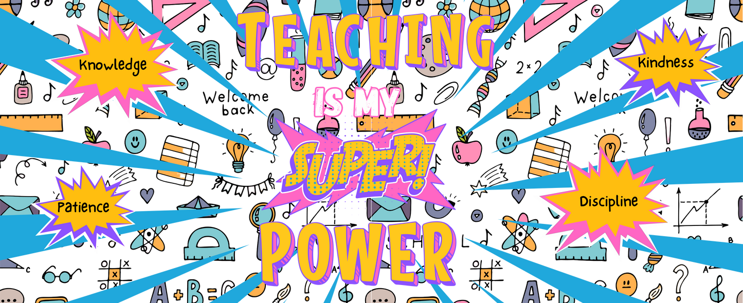 Teaching is my super power UVDTF 16oz Libby Cup Wrap