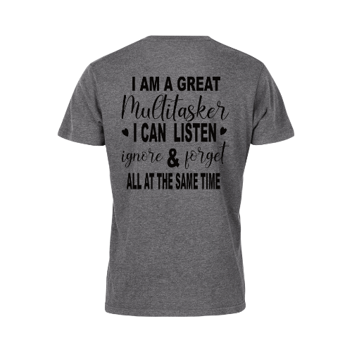 I'm A Great Multiitasker Wholesale Shirt