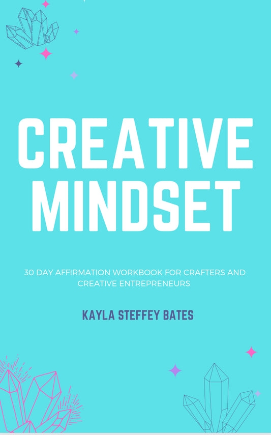 Creative Mindset Sample Affirmation Sheets