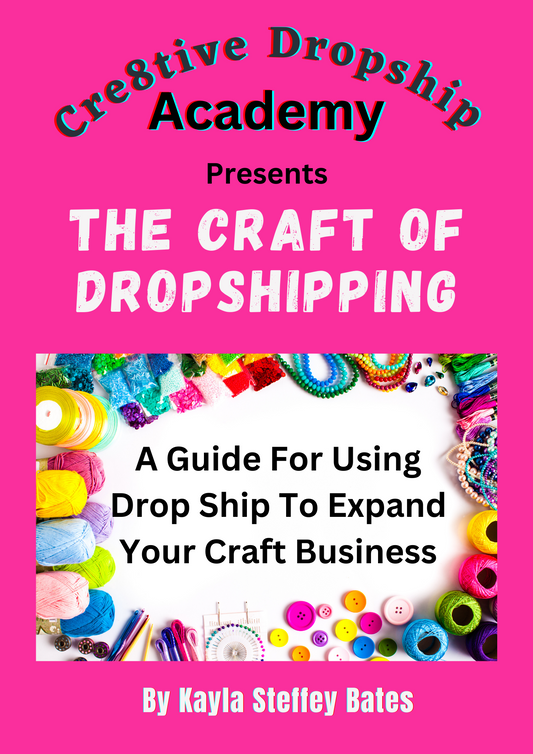 The Craft Of Drop Shipping Ebook for Craft Businesses