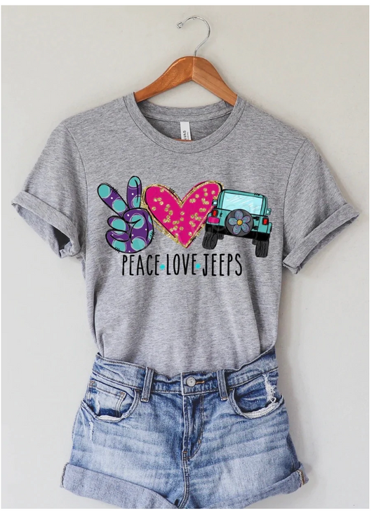 Peace Love Jeeps- T-shirt